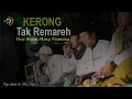 Download Lagu Terbaru || KERONG TAK REMAREH Versi Bisoni mung nyawang MAJLIS AL -JAUHAR
