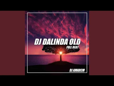 Download MP3 DJ Dalinda Old