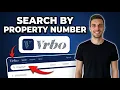 How To Search Vrbo By Property Number Simple Guide