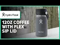 Hydro Flask 12oz Coffee with Flex Sip Lid Review 2 Weeks of Use