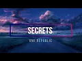 One Republic - Secrets (Lyrics)