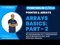 Pointers in Session 14 Arrays Basics Part-2 Pointer Arrays Prasad Sir