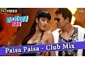 Download Lagu Paisa Paisa – Club Mix Full Video Song | De Dana Dan | Akshay Kumar, Katrina Kaif |