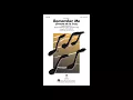 Remember Me (2-Part Choir) - Arranged by Roger Emerson