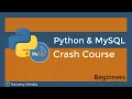 Python MySQL Crash Course