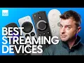 Best Streaming Devices Apple TV Google TV Roku or Fire TV
