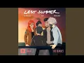 Download Lagu Last Summer (Feint Remix)