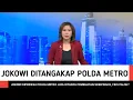 Lagu MENGEJUTKAN‼️JOKOWI DIPERIKSA POLDA METRO JAYA DITANYA PEMBUATAN SKRIPSINYA, FIKS PALSU?