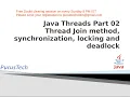 Java Thread lock join synchronization deadlock - Part-38