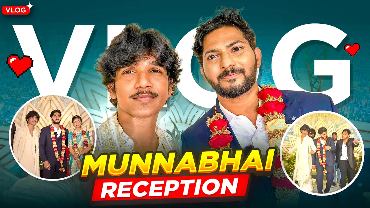 MUNNA BHAI RECEPTION ❤️🔥 | FULL FUN WITH YOUTUBERS 😱🎥 | TELUGU VLOG