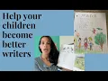 How to help your children become better writers