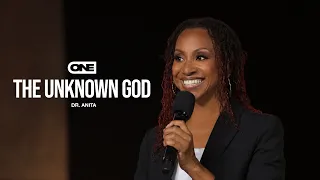 The Unknown God - Dr Anita