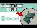 How To Fix Owlet Dream Sock Not Connecting To WiFi