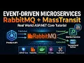 RabbitMQ MassTransit in ASP NET Core Full Event-Driven Microservices Tutorial