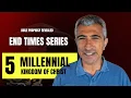 Millennial Kingdom of Christ