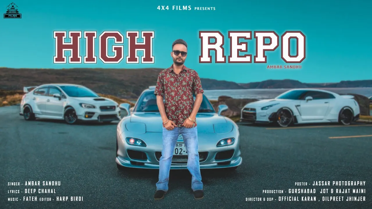 High Repo Ambar Sandhu Deep Chahal 4x4 Films Latest Punjabi Song 2019 | High Repo Ambar Sandhu Deep Chahal 4x4 Films Latest Punjabi Song 2019 |