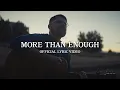 Download Lagu Ivan Castro - More Than Enough (Official Lyric Video)