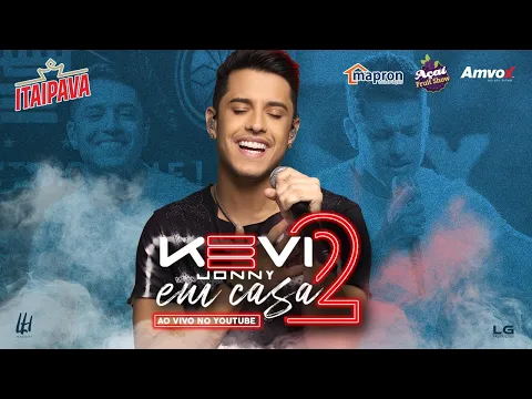 Download MP3 #LiveKeviJonnyEmCasa2 -  24 de Julho - 20H #FiqueEmCasa e Cante Comigo