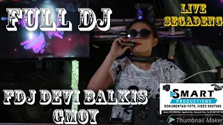 Download FULL DJ TERBARU// OT CABI//LIVE SEGADENG//FDJ DEVI BALKIS GMOY//YANG BAJU MERAH JANGAN LOLOS MP3