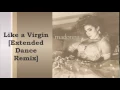 Madonna - Like a Virgin [Extended Dance Remix] (Audio)