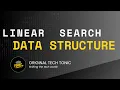 Linear search Original Tech Tonic DSA