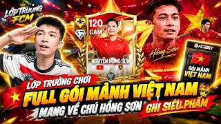 FC Mobile || Lớp Trưởng Chơi Full Gói Mảnh Việt Nam Mang Về Chú Hồng Sơn Ghi Siêu Phẩm