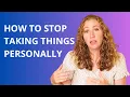 Download Lagu How to Stop Taking Things Personally