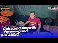 Download Lagu CEK SOUND DATAMORGANA SIMPATIK MUSIC KLK AUDIO - BAKSO DE STADION BATU MALANG