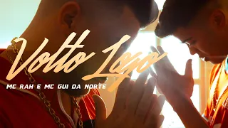 Download MC Rah e MC Gui da Norte - Volto Logo (Vídeo Clipe) Gui da Norte .Prod MP3