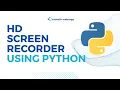 Python Screen Recorder OpenCV Beginner friendly