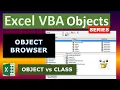 Excel VBA Objects Object Browser and Automatic Lists Object vs Class