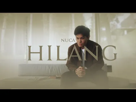 Download MP3 NUCA - HILANG (OFFICIAL MUSIC VIDEO)