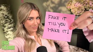 fake it till you make it - Enge Freunde Podcast Folge #1 | MRS. BELLA