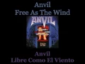 Anvil - Free As The Wind - Lyrics / Subtitulos en español (Nwobhm) Traducida