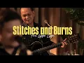 Stitches and Burns | Fra Lippo Lippi | Buildex Unplugged Live Sessions