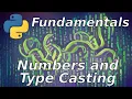 Numbers and Casting Python Basics 02