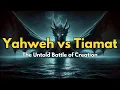 Download Lagu Yahweh vs Tiamat: The Untold Battle of Creation