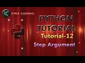 Python Tutorial 12 Step Argument in Python