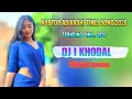 Lagu Adivashi Nostop Timli Song 2026 || Ternding Timli Song 2025-26 DJ I KHODAL -Bhavin Vasava 
