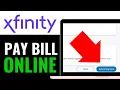 How to Pay Xfinity Bill Online 2026 EASY FAST