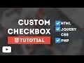 Design Cool Custom Checkbox - Tutotial Using Only HTML CSS