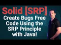 SOLID - Single Responsibility Principle SRP with Java