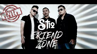 st12 friend zone video lyric 