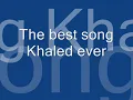 Cheb Khaled ft Amar in the song: Wine el harba wine