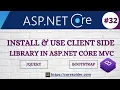 How to install use client side library jquery bootstrap in ASP Net Core C