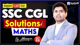 SSC CGL 2026 Live Test-5: Maths Solutions | SSC CGL Maths Practice Set | Maths by Abhinay Sir #ssc