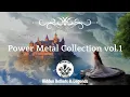 2 uur Power Metal Collection vol.1 | Verborgen juweeltjes en onderschatte powermetalbands | Ballads