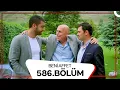 Download Lagu Beni Affet 586. Bölüm