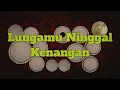 Lagu Golek Liyne Lungamu Ninggal Kenangan - Cover Real Kendang Android