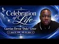 Celebration Of Life For Mr Garrian Devon Duke Greer